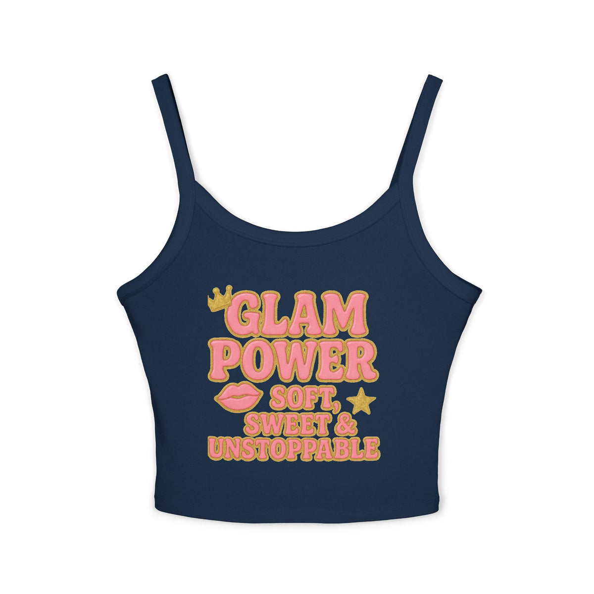 Glam Power Tank Top - Soft, Sweet & Unstoppable, Women's Fashion, Summer Wear, Casual Top, Gift for Her, Festival Style