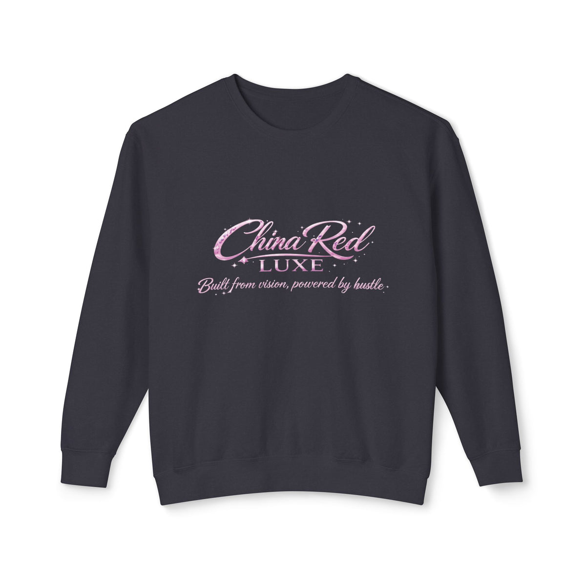 China Red Luxe Sweatshirt — "Built from Nerves, Powered by Hustle"